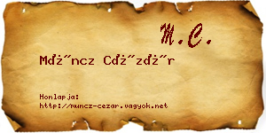 Müncz Cézár névjegykártya